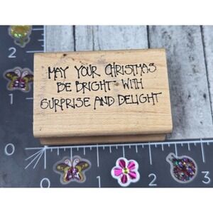 Annette Watkins May Christmas Be Bright Surprise Delight Rubber Stamp Wood #P78